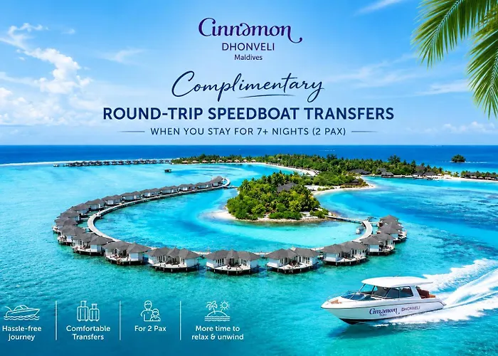 Cinnamon Dhonveli Maldives - Complimentary Speedboat Return For 2 Pax On 7 Nights Or More Stays Valid To 31 Oct 2027 & Up To 2 Kids Stay Free